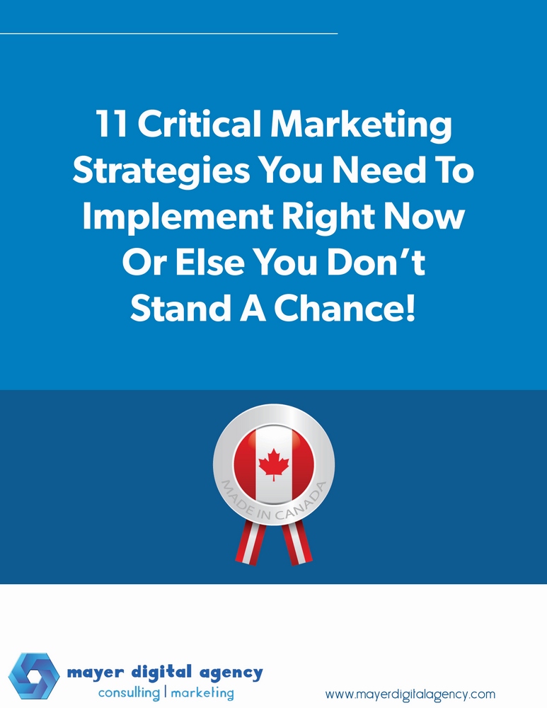 11 Critical Marketing Strategies You Need To Implement Right Now Or Else You Don't Stand A Chance